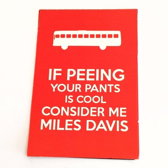 Quirky Fridge Magnet BILLY MADISON If peeing your pants is cool, consider me Mil - Picture 1 of 2